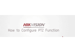 How To Configure PTZ Function